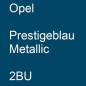 Preview: Opel, Prestigeblau Metallic, 2BU.